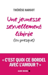 Une jeunesse sexuellement libérée (ou presque)