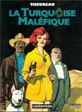 La turquoise maléfique