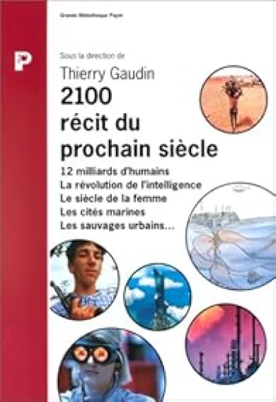 2100, récit du prochain siècle