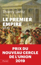 Le Premier Empire: 1804 - 1815