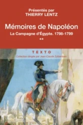 Mémoires de Napoléon : tome 2, la campagne d'Egypte, 1798-1799