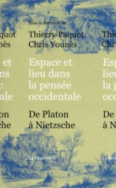 Espace et lieu dans la pensée occidentale : De Platon à Nietzsche