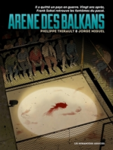 Arena Balkan, tome 1