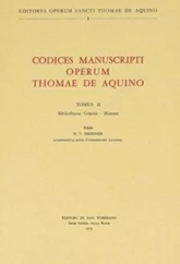 Codices manuscripti operum Thomae de Aquino - tome 2