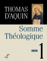 Somme théologique - tome 1