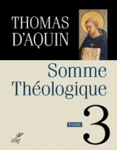 Somme théologique - tome 3