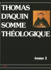 Somme théologique - tome 1