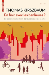 EN FINIR AVEC LES BANLIEUES ? ancienne édition