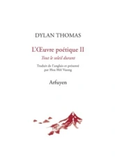 L'oeuvre poétique Tome II: Tout le soleil durant