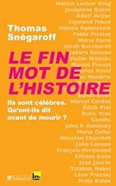 Le fin mot de l'histoire