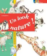 Un look nature !