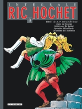 Ric Hochet - Intégrale, tome 8