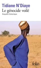 Le génocide voilé : Enquête historique