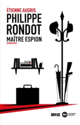 Philippe Rondot, maître-espion