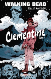 Clementine, tome 1