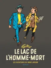 Marc Jaguar, tome 1 : Le lac de l'homme mort