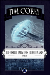 The complete tales from the otherlands, tome 2