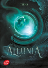 Allunia, tome 1