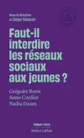 Faut-il interdire les réseaux sociaux aux jeunes ?