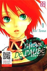 L'arcane de l'aube, tome 1