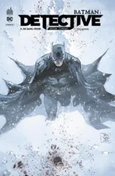 Batman - Detective, tome 3 : De sang-froid