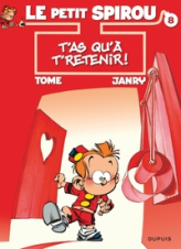 Le Petit Spirou, tome 8 : T'as qu'à t'retenir !