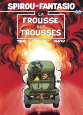 Spirou et Fantasio, tome 40 : La Frousse aux trousses