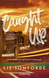 Windy City, Tome 3 : Caught Up