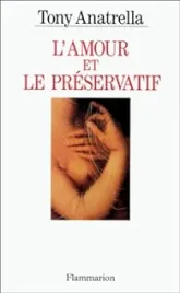L'Amour et le préservatif