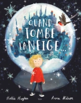 Quand tombe la neige