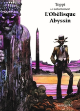 Le Collectionneur, tome 3 : L'Obélisque Abyssin