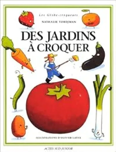 Des jardins à croquer