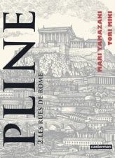 Pline, tome 2 : Les rues de Rome