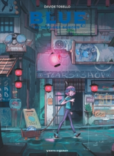 Blue au pays des songes, tome 2 : Bienvenue à Sad City