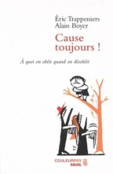 Cause toujours !