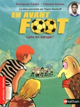 En avant foot : Lynx en danger