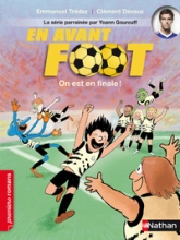 En avant foot : On est en finale !