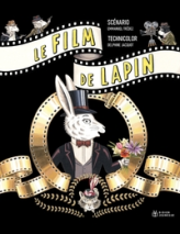 Le Film de Lapin