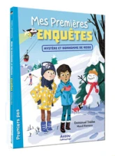 Mes Premieres Enquêtes, tome 3 : Mystère et Bonhomme de Neige