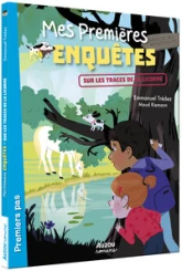 Mes premières enquêtes, tome 9 : Sur les traces de la licorne