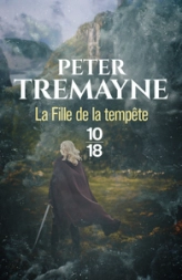 Soeur Fidelma, tome 34 : La fille de la tempête