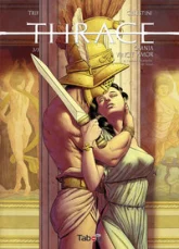 Thrace, tome 3 : Omnia Vincit Amor