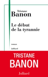 Le début de la tyrannie