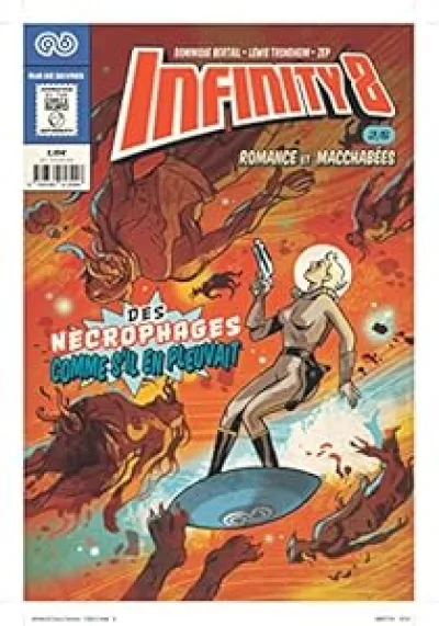 Infinity 8, tome 2 : Romance et Macchabées 2/3