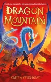 Dragon Mountain, tome 1