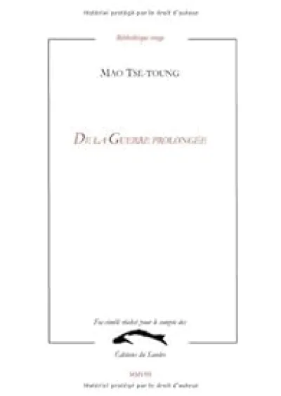 De la Guerre prolongée