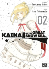 Kaina of the great snow sea, tome 2