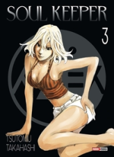 Soul keeper, tome 3