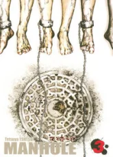 Manhole, tome 3