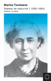 Poèmes de maturité, tome 1 (1921-1941) : Poésie lyrique